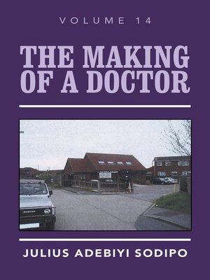 cover image of The Making of a Doctor